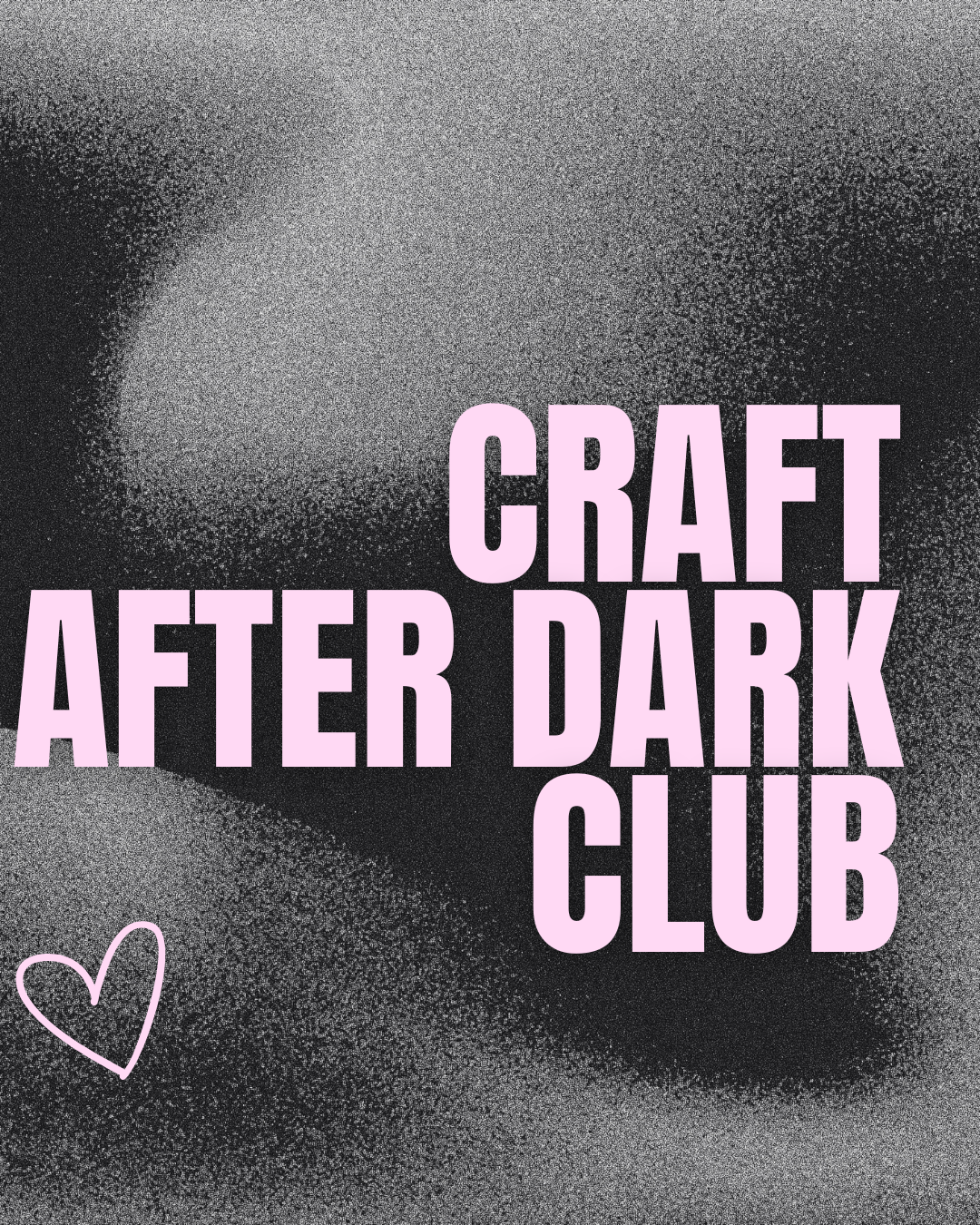 Craft After Dark Club – Crochet Instructor Pop-Up